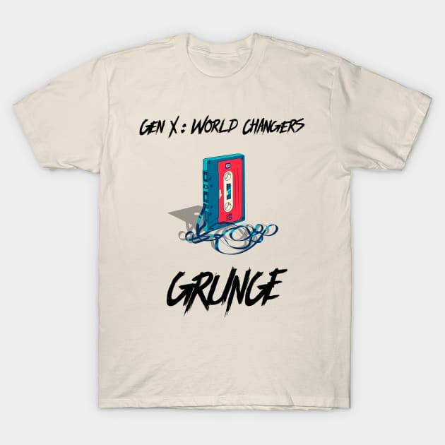 GenX World Changer: Grunge T-Shirt by 1965-GenX-1980